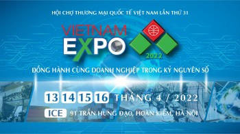 Hội chợ Thương mại Quốc tế Vietnam Expo Hà Nội 2022