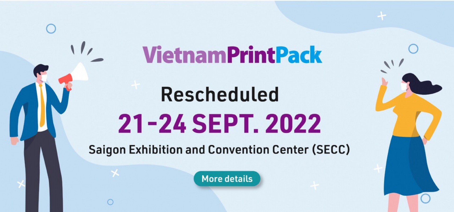 VietnamPrintPack 2022 - Triển lãm In ấn Bao bì và Chế biến Thực phẩm Việt Nam
