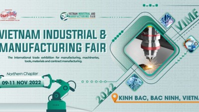 VIMF Bắc Ninh 2022 - Triển lãm Công nghiệp & Sản xuất Việt Nam