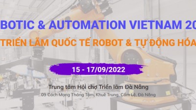 RAV Đà Nẵng 2022 - Triển lãm Quốc tế Robot & Tự động hóa Việt Nam