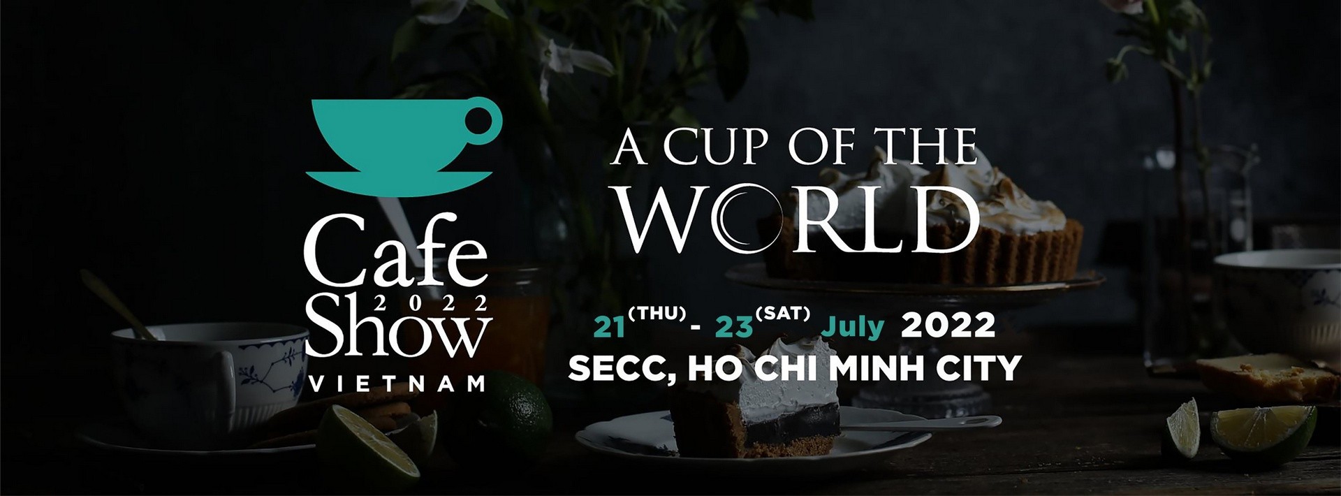 Cafe Show Vietnam 2022 - Triển lãm Quốc tế Cà Phê tại Việt Nam