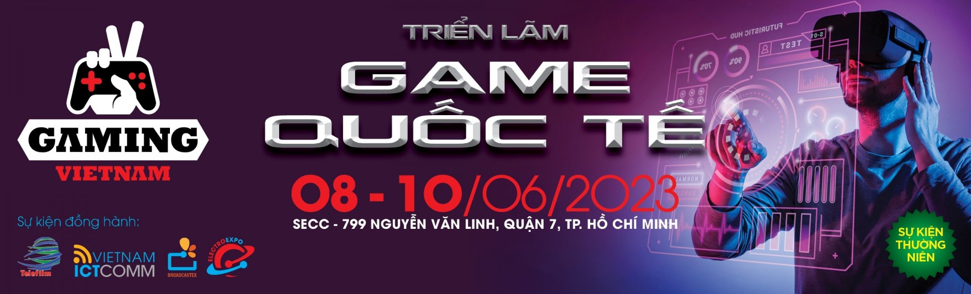 Gaming Vietnam 2023 - Triển lãm Game Quốc tế tại Việt Nam