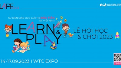 Learn & Play Festival 2023 (LAPF 2023) - Triển lãm Quốc tế về Giáo dục - Trò chơi Đồ chơi - Mẹ & bé