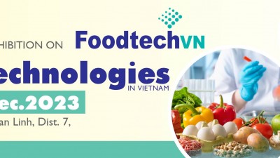 Vietnam Foodtech 2023 - Triển lãm Quốc tế về Thực phẩm & Đồ uống