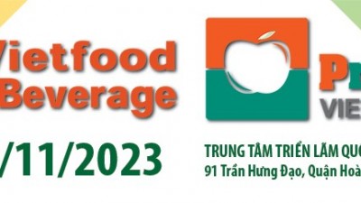 Vietfood & Beverage - Propack Hanoi 2023: Triển lãm Quốc tế Thực phẩm và Đồ uống Việt Nam