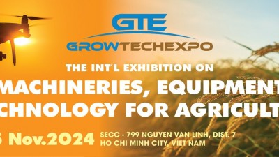 GrowTech Vietnam 2024 - Triển lãm Quốc tế Thiết bị & Công nghệ Nông - Lâm - Ngư nghiệp