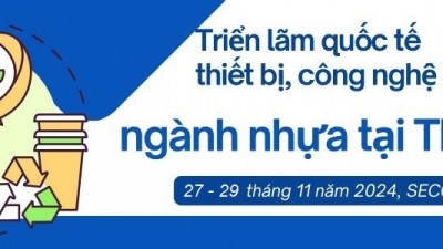 Plastic Expo 2024 - Triển lãm Quốc tế Thiết bị Công nghệ và Sản phẩm ngành Nhựa tại TP.HCM